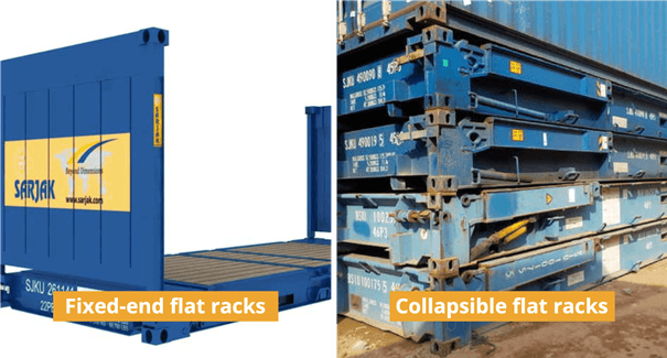 Flat racks is yet another container type.